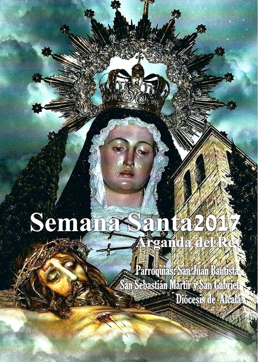 Semana Santa en Arganda del Rey 2017 Arganda del Rey